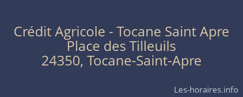 Crédit Agricole - Tocane Saint Apre