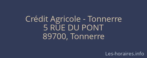 Crédit Agricole - Tonnerre