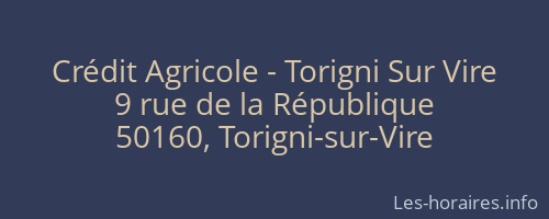 Crédit Agricole - Torigni Sur Vire