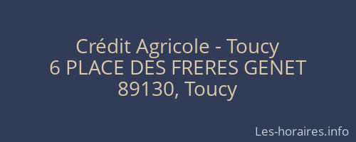 Crédit Agricole - Toucy