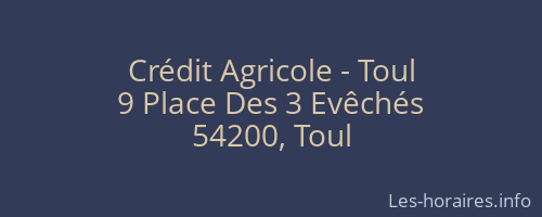 Crédit Agricole - Toul