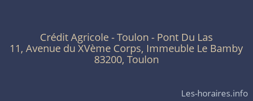 Crédit Agricole - Toulon - Pont Du Las