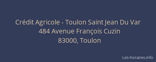 Crédit Agricole - Toulon Saint Jean Du Var