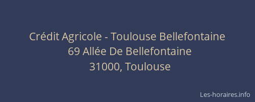 Crédit Agricole - Toulouse Bellefontaine