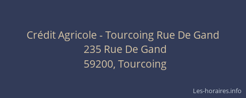 Crédit Agricole - Tourcoing Rue De Gand