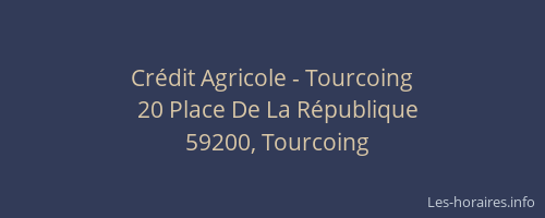 Crédit Agricole - Tourcoing
