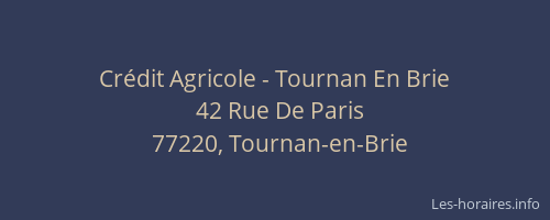 Crédit Agricole - Tournan En Brie