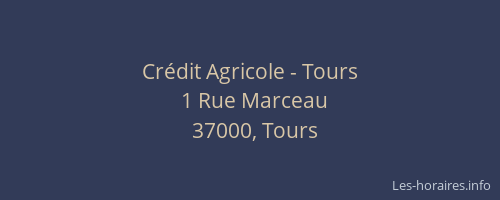 Crédit Agricole - Tours