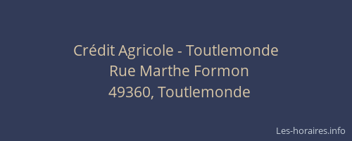 Crédit Agricole - Toutlemonde