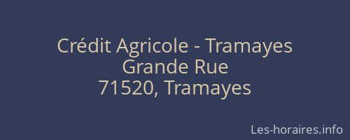 Crédit Agricole - Tramayes