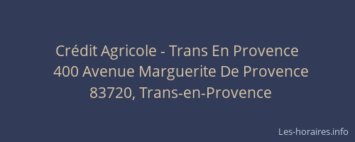 Crédit Agricole - Trans En Provence