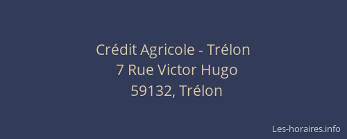 Crédit Agricole - Trélon
