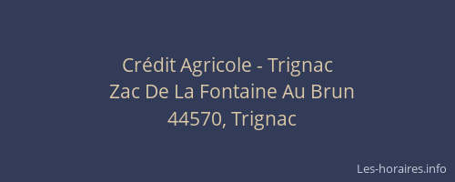 Crédit Agricole - Trignac