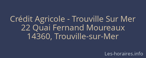 Crédit Agricole - Trouville Sur Mer