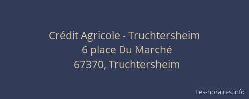 Crédit Agricole - Truchtersheim