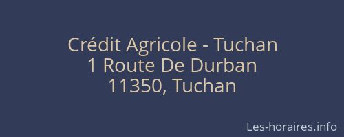 Crédit Agricole - Tuchan