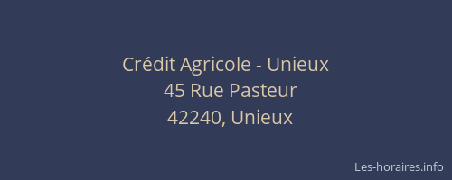 Crédit Agricole - Unieux