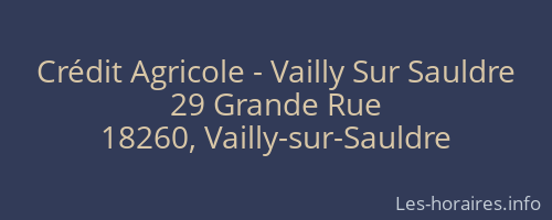 Crédit Agricole - Vailly Sur Sauldre