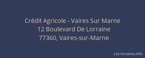 Crédit Agricole - Vaires Sur Marne