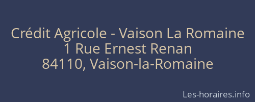 Crédit Agricole - Vaison La Romaine