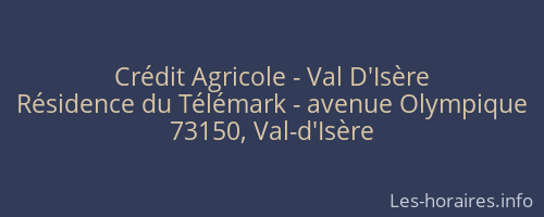 Crédit Agricole - Val D'Isère
