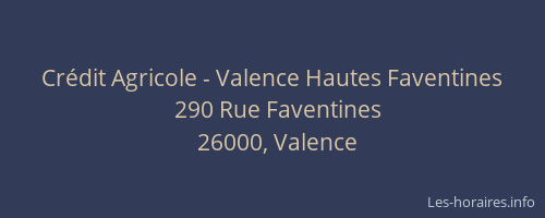 Crédit Agricole - Valence Hautes Faventines