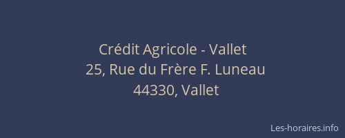 Crédit Agricole - Vallet