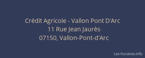 Crédit Agricole - Vallon Pont D'Arc