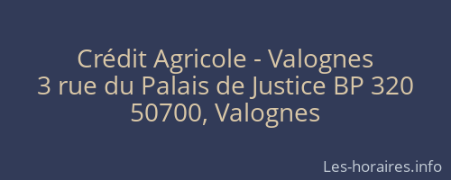 Crédit Agricole - Valognes