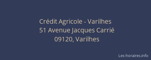 Crédit Agricole - Varilhes
