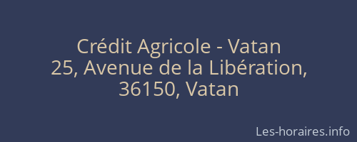 Crédit Agricole - Vatan