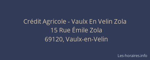 Crédit Agricole - Vaulx En Velin Zola