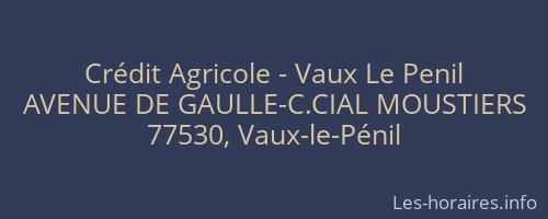Crédit Agricole - Vaux Le Penil