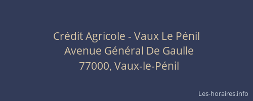 Crédit Agricole - Vaux Le Pénil