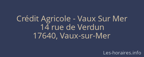 Crédit Agricole - Vaux Sur Mer