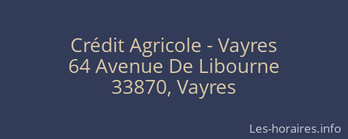 Crédit Agricole - Vayres