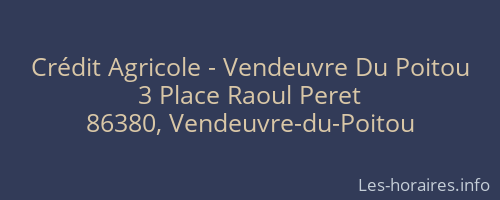 Crédit Agricole - Vendeuvre Du Poitou