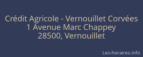 Crédit Agricole - Vernouillet Corvées