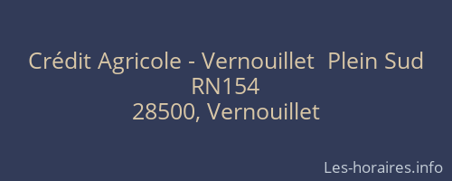 Crédit Agricole - Vernouillet  Plein Sud