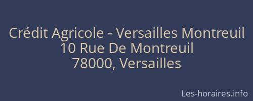 Crédit Agricole - Versailles Montreuil