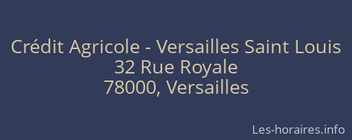 Crédit Agricole - Versailles Saint Louis