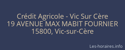 Crédit Agricole - Vic Sur Cère