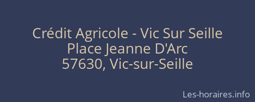 Crédit Agricole - Vic Sur Seille