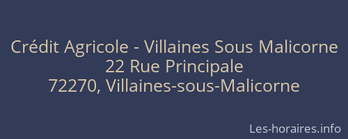 Crédit Agricole - Villaines Sous Malicorne