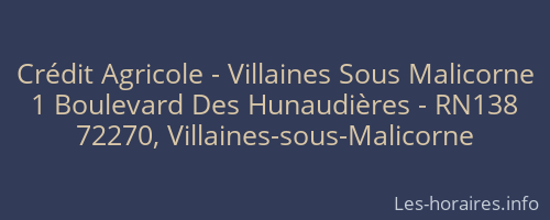 Crédit Agricole - Villaines Sous Malicorne