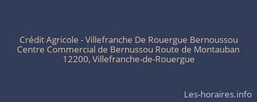 Crédit Agricole - Villefranche De Rouergue Bernoussou