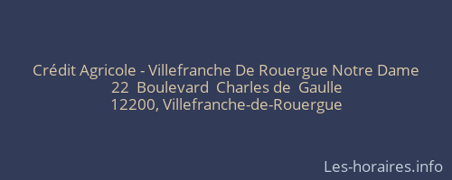 Crédit Agricole - Villefranche De Rouergue Notre Dame