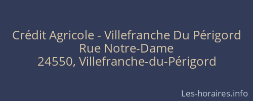 Crédit Agricole - Villefranche Du Périgord