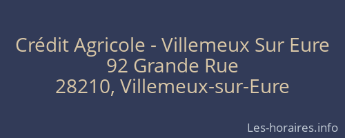 Crédit Agricole - Villemeux Sur Eure