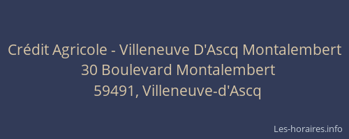 Crédit Agricole - Villeneuve D'Ascq Montalembert